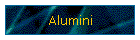 Alumini